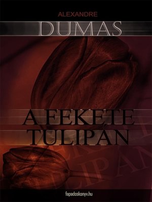 cover image of A fekete tulipán